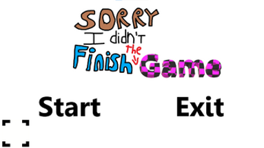 Sorry i didn't finish the game Image