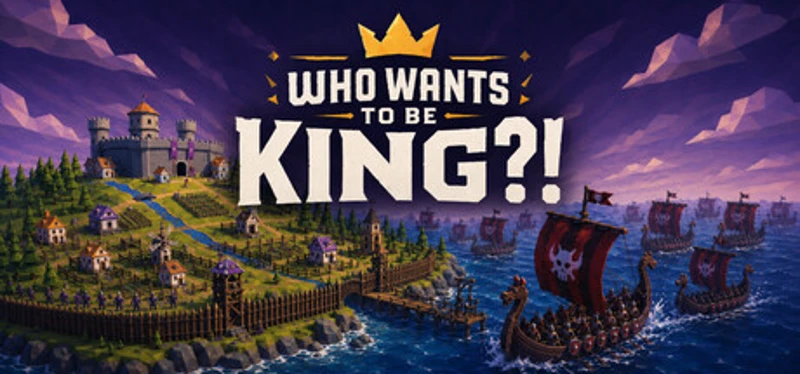 Who Wants To Be King?! Image