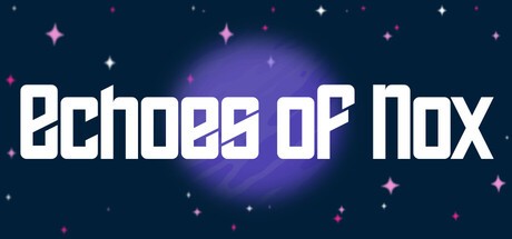 Games like Echoes of Nox