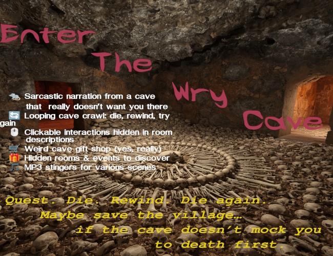 Games like Enter The Wry Cave