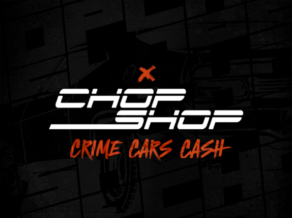 Chop Shop Image