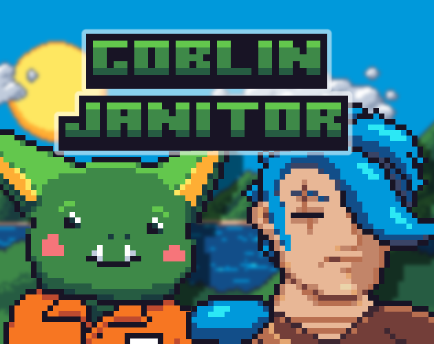 Games like Goblin Janitor