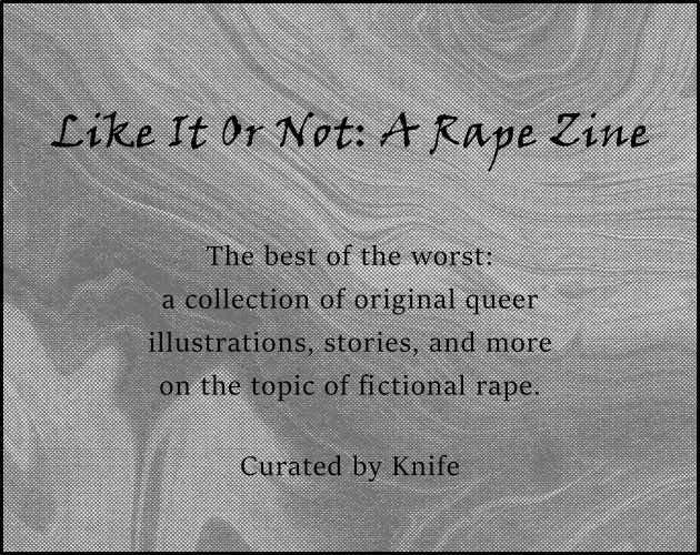 Games like Like It Or Not: A Rape Zine
