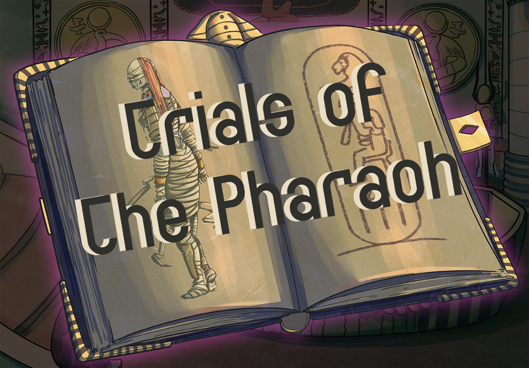 Games like Trials of The Pharaoh