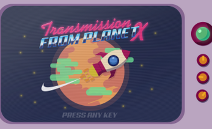 Transmission From Planet X Image