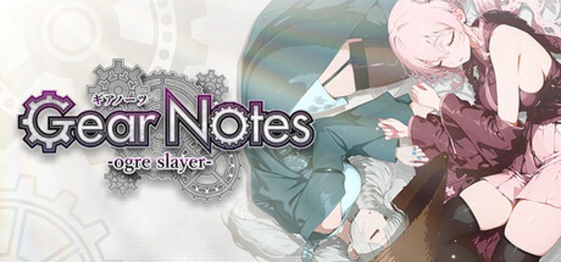 Gear Notes -ogre slayer- Image