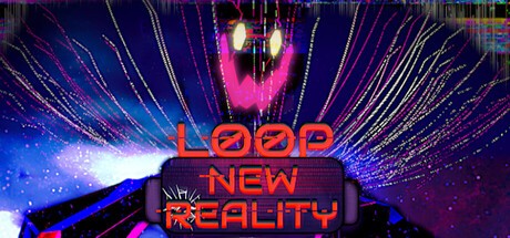 Games like Loop: New Reality