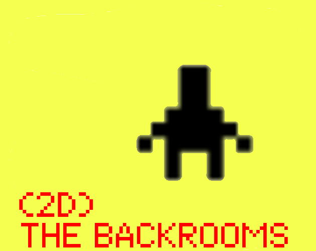 Games like The 2D Backrooms