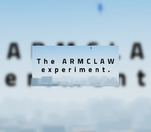 The Armclaw Experiment Image