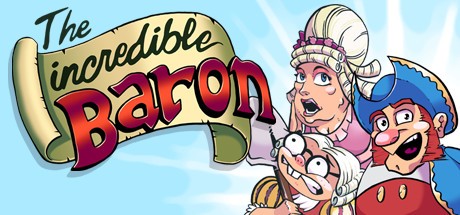 Games like The Incredible Baron