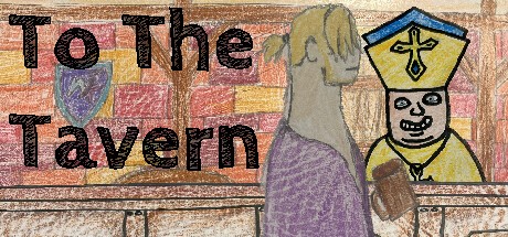 Games like To The Tavern