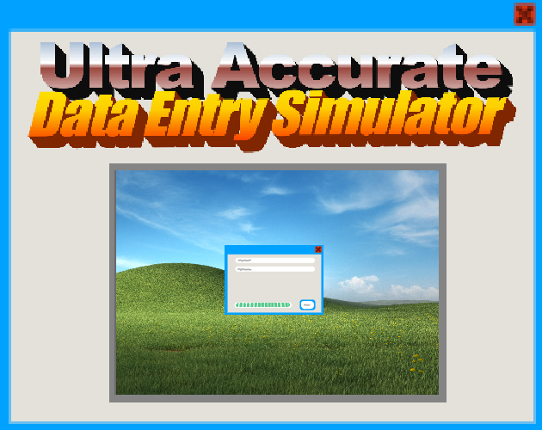 Ultra Accurate Data Entry Simulator Image