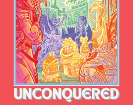 UNCONQUERED Image