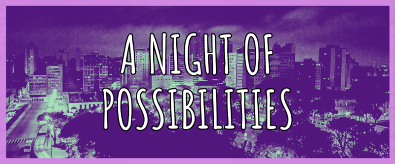 A Night of Possibilities Game Cover