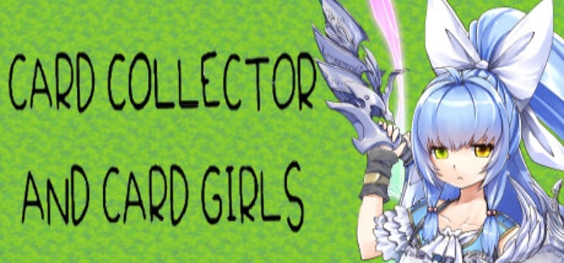 Card Collector And Card Girls Game Cover