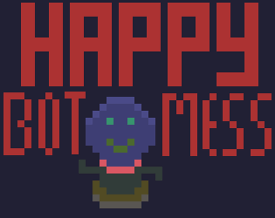 Happy Bot Mess Game Cover