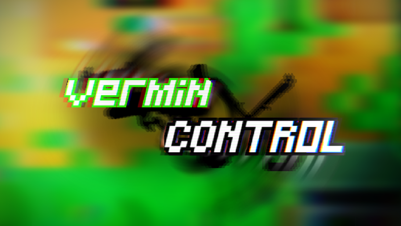 Games like Vermin Control (GAME JAM VERSION)