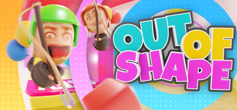 Out Of Shape Image