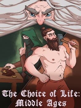 Games like The Choice of Life: Middle Ages