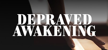 Games like Depraved Awakening