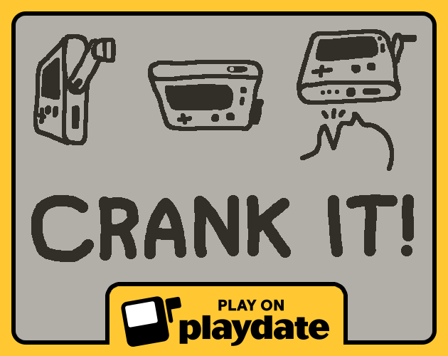Games like Crank-It! (Playdate)