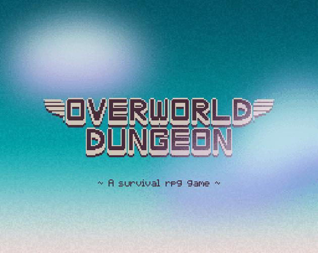 Games like Overworld Dungeon