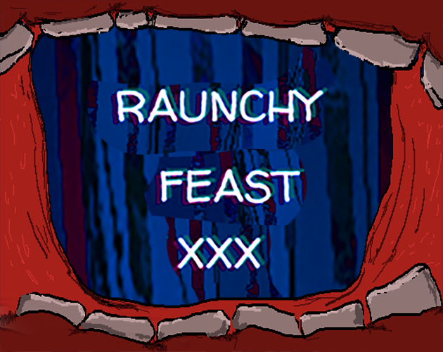 Games like Raunchy Feast XXX