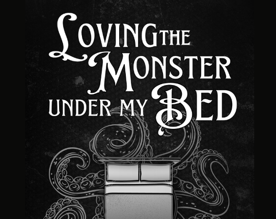 Loving the Monster Under My Bed: A Tentacle Monster Erotica Short Story Image