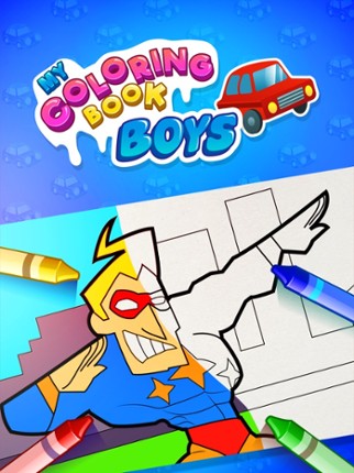 My Coloring Book: Boys - Fun Drawing Game screenshot