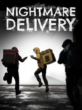 Games like Nightmare Delivery