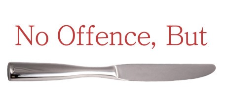 Games like No Offence, But