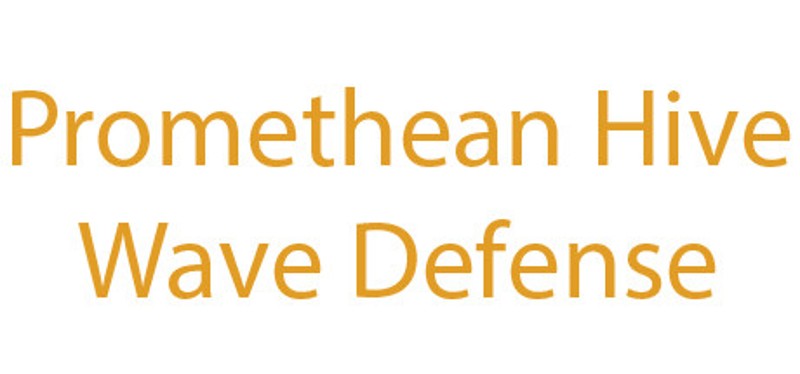 Promethean Hive Wave Defense Image
