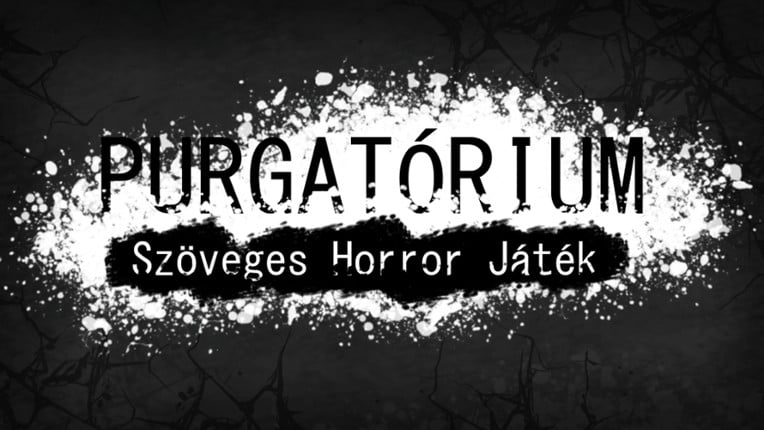 Purgatórium - Szöveges Horror Játék Game Cover