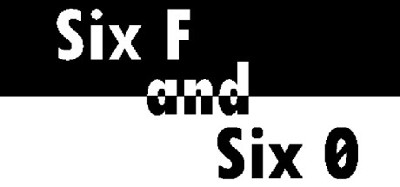 Six F and Six 0 Image