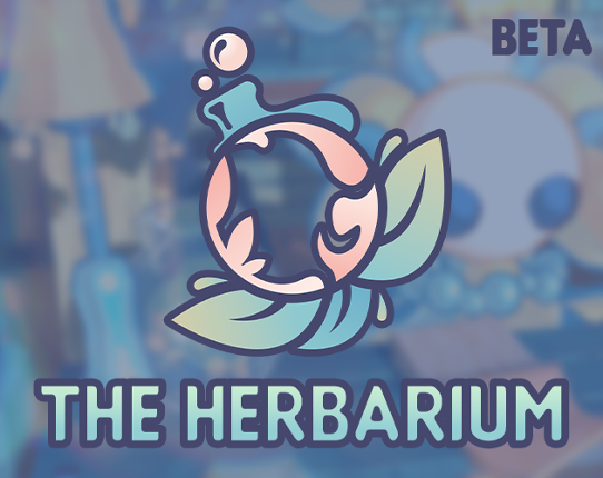 The Herbarium — Beta Image