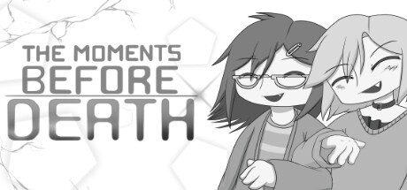 Games like The Moments Before Death