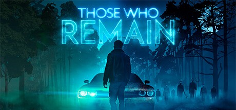 Games like Those Who Remain