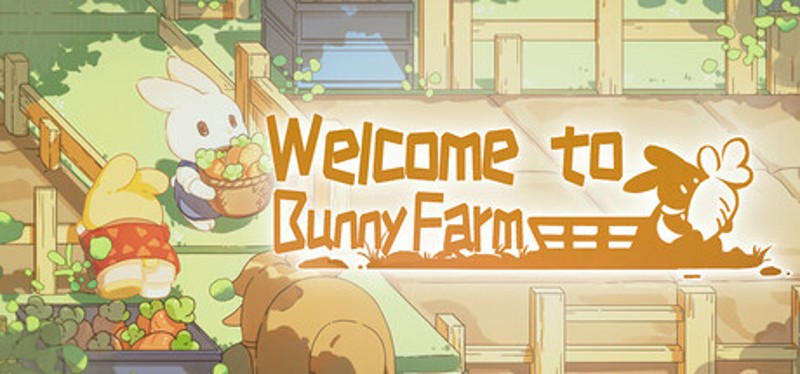Welcome to Bunny Farm Image