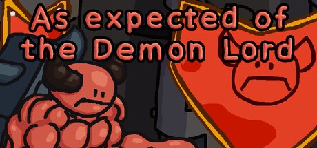 Games like As expected of the Demon Lord