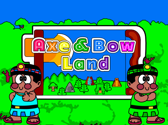 Axe & Bow Land Image