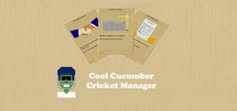 Cool Cucumber Cricket Manager Image