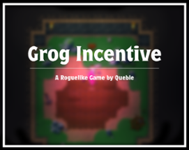 Grog Incentive Image