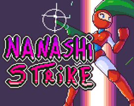 Nanashi Strike (jam version) Image