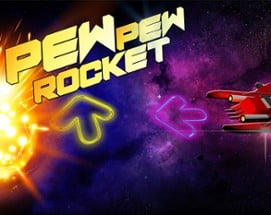 Pew Pew Rocket Image