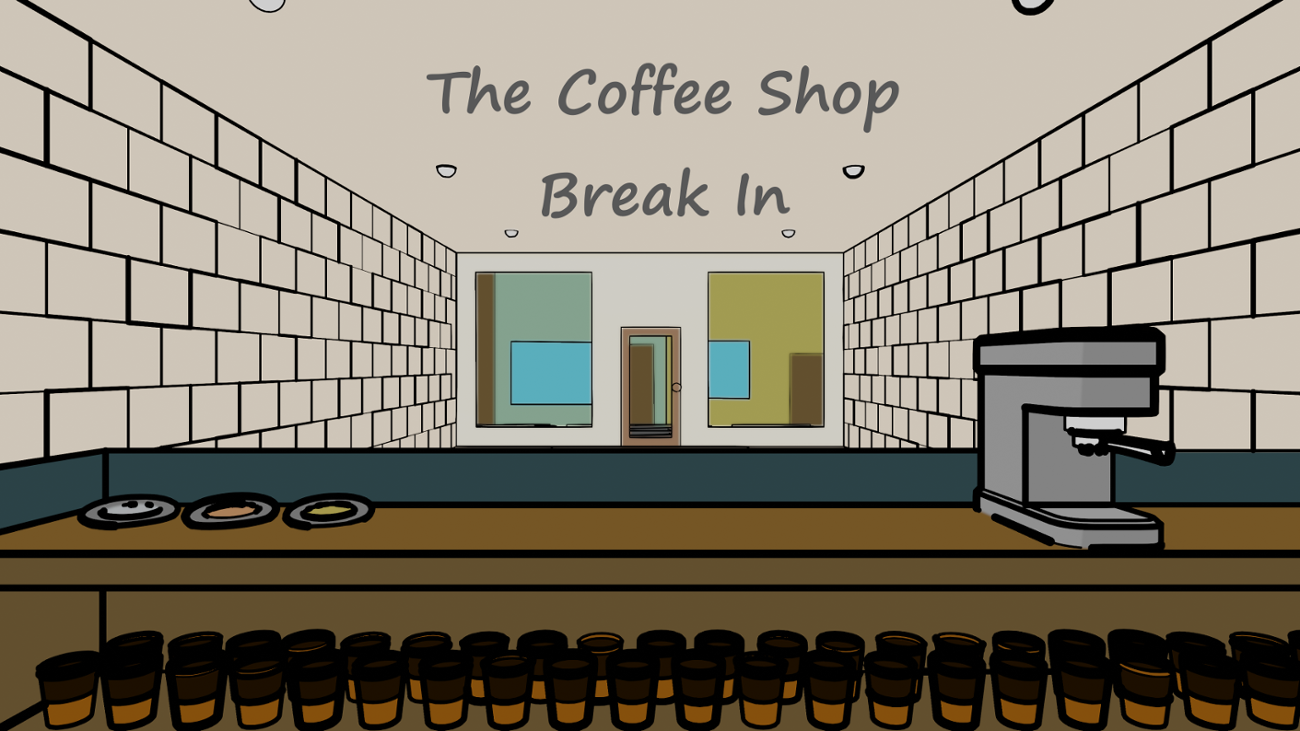 Games like The Coffee Shop Break In
