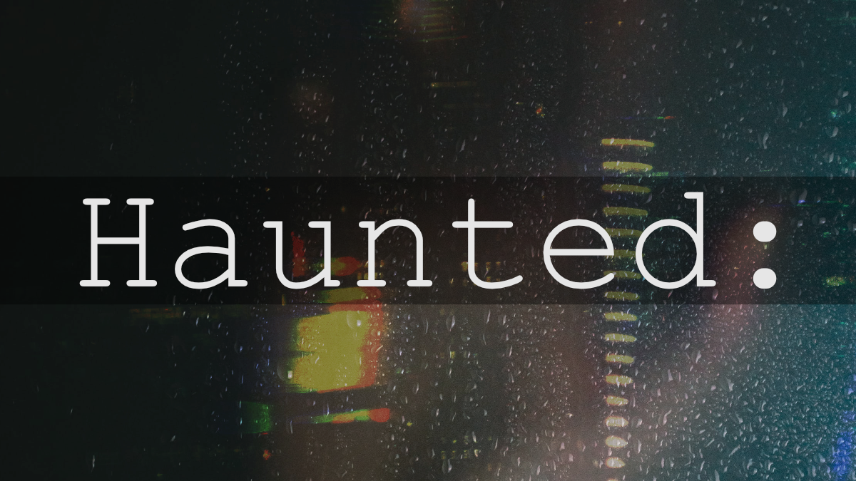 Games like Haunted: