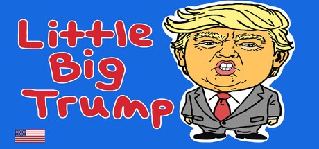 Games like Little Big Trump