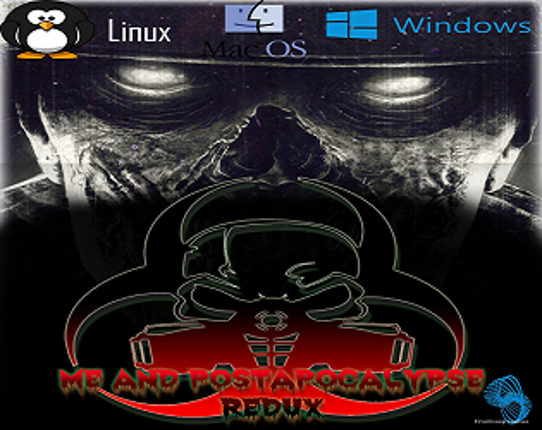 Me and PostApocalypse Redux Image