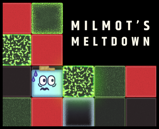 Milmot's Meltdown Image