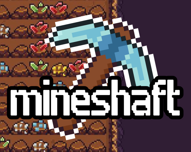 Games like Mineshaft